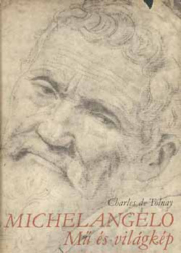 Charles de Tolnay - Michelangelo-M s vilgkp