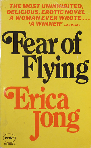 Erica Jong - Fear of flying