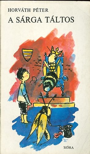 Horváth Péter - A sárga táltos