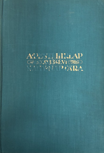 A Pesti Hirlap 1933. �vi Nagy Napt�ra