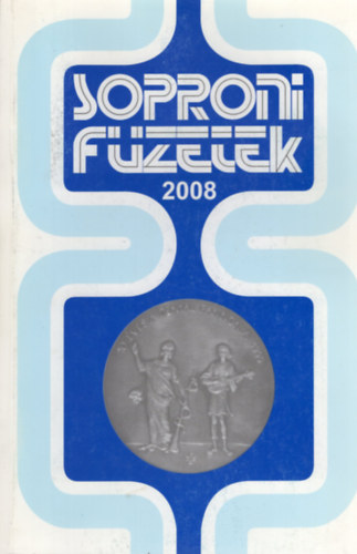 Sarkady S�ndor  (szerk.) - Soproni F�zetek 2008