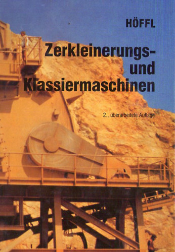 Karl Höffl - Zerkleinungs- und Klassiermaschinen