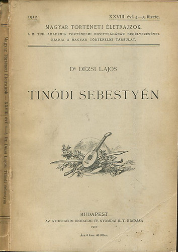 Dr. Dzsi Lajos  (szerk.) - Magyar trtneti letrajzok - Tindi Sebestyn - 1505?-1556