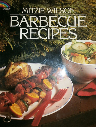 Mitzie Wilson - Barbecue Recipes