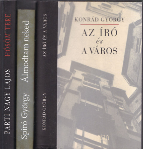 3 db kortrs magyar r: Az r s a vros + lmodtam neked + Hsm tere