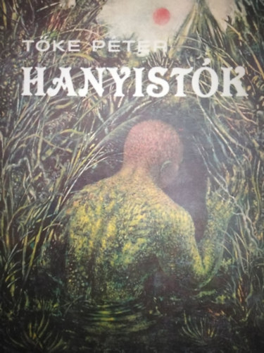 T�ke P�ter - Hanyist�k