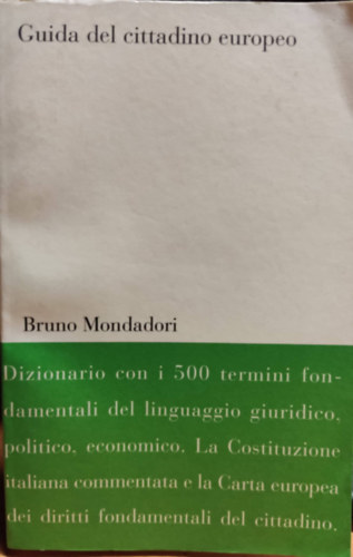 Bruno Mondadori - Guida del cittadino europeo