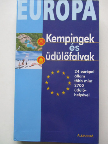 Kempingek s dlfalvak 2006 - Eurpa