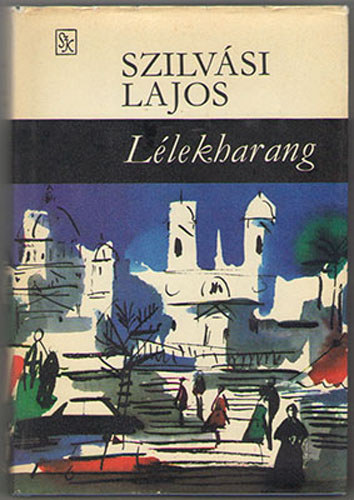 Szilvsi Lajos - Llekharang
