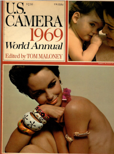 Tom Maloney - U.S. Camera 1969 World Annual