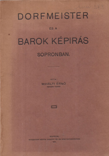 Mih�lyi Ern� - Dorfmeister �s a barok k�pir�s Sopronban