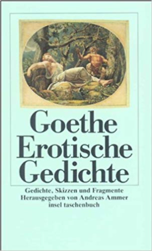 Goethe - Erotische Gedichte
