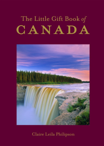 The Little Gift Book of Canada (The Little Gift Book of Series)