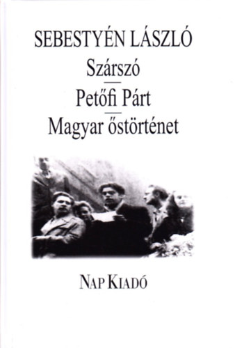 Sebestyn Lszl - Szrsz - Petfi Prt - Magyar strtnet