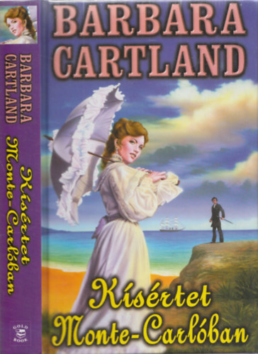 Barbara Cartland - Ksrtet Monte-Carlban