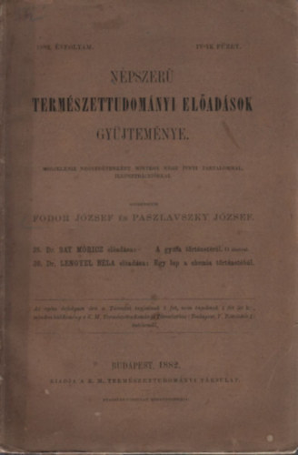 Fodor Jzsef - Paszlavszky Jzsef  (szerk.) - Npszer termszettudomnyi eladsok gyjtemnye (1882. vfolyam, IV. fzet)