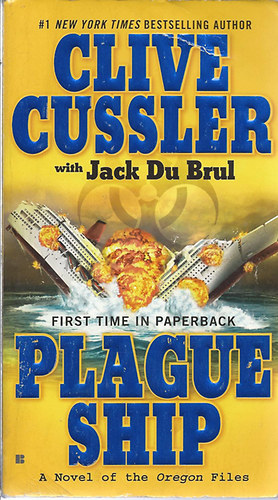 Clive Clussler - Plague Ship