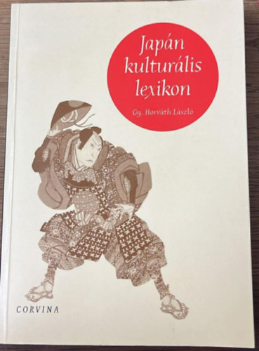 Gy. Horv�th L�szl� - Jap�n kultur�lis lexikon