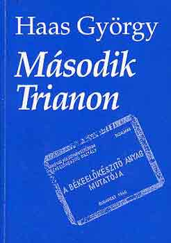 Haas Gyrgy - Msodik Trianon