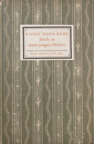Rainer Maria Rilke - Briefe an einen jungen Dichter