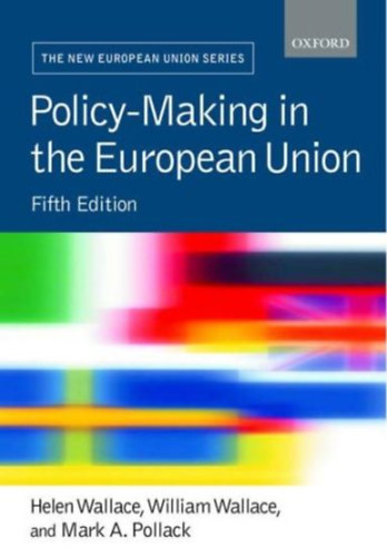 William Wallace Helen Wallace - Policy-making in the European Union