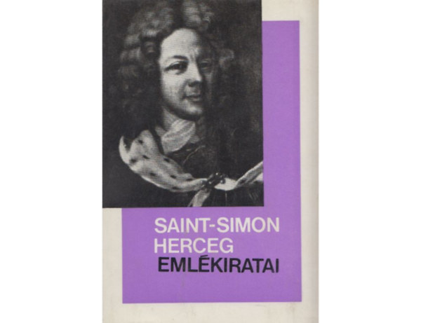 R�z P�l  (v�logatta) - Saint-Simon herceg Eml�kiratai