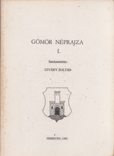 Ujv�ry Zolt�n - G�m�r n�prajza I.