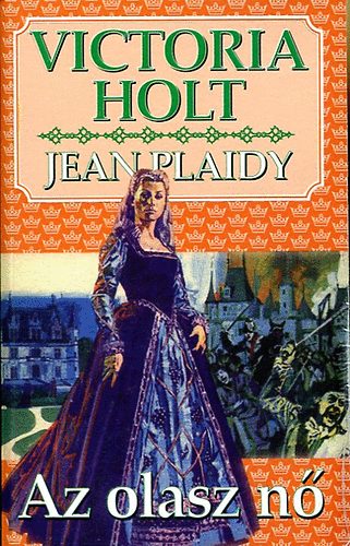 Victoria Holt - Az olasz n (Jean Plaidy)