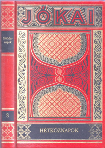 J�kai M�r - H�tk�znapok