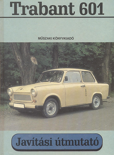 Trabant 601 - Javtsi tmutat