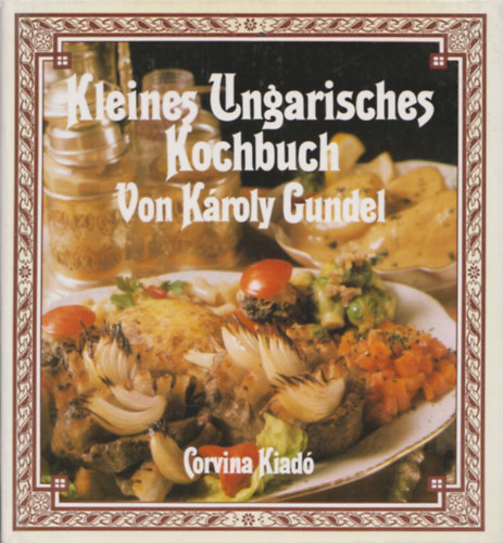 Lang George - Kleines ungarisches Kochbuch von Károly Gundel