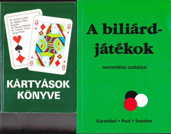 2 db knyv "bilird, krtyajtk" trgyban: Kovcs-Znkay-Rodolfo-Berend:Krtysok knyve + A billird jtkok nemzetkzi szablyai.