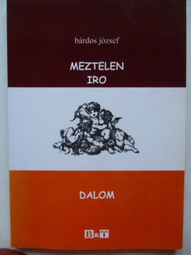 B�rdos J�zsef - Meztelen irodalom