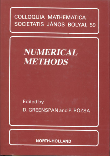 D. Greenspan and P. Rzsa - Numerical Methods / Colloquia Mathematica Societatis Jnos Bolyai, 59.