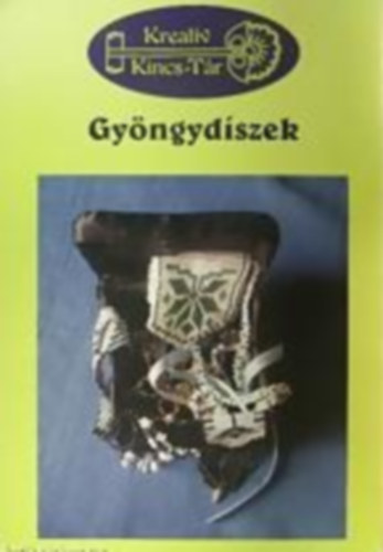 Gyngydszek (Kreatv Kincs-tr)