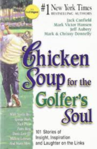 ismeretlen - Chicken Soup for the Golfer's Soul