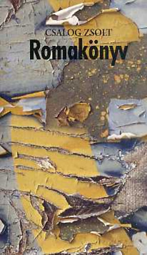 Csalog Zsolt - Romaknyv