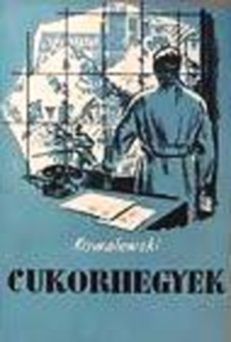 M. Kowalewski - Cukorhegyek
