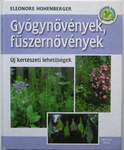 Eleonore Hohenberger - Gy�gyn�v�nyek, f�szern�v�nyek