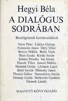 Hegyi Bla - A dialgus sodrban