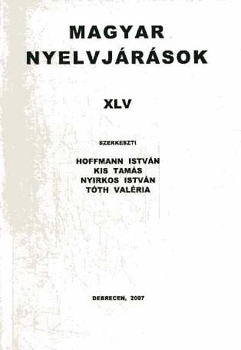 Hoffmann; Kis; Nyirkos; Tth - Magyar nyelvjrsok XLV