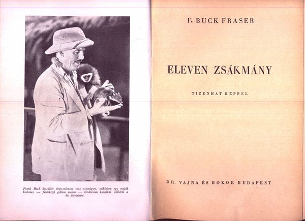 F. Buck Fraser - Eleven zskmny