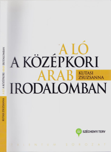 Kutasi zsuzsanna - A l a kzpkori arab irodalomban