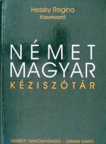 Hessky Regina  (Szerk.) - Nmet-magyar kzisztr