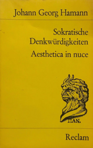 Johann Georg Hamann - Sokratische Denkwrdigkeiten - Aesthetica in nuce