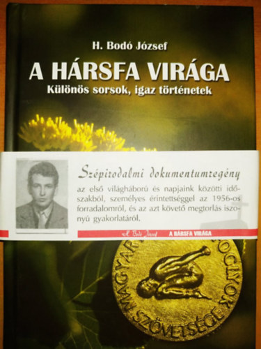 J�zsef H.bod� - A h�rsfa vir�ga