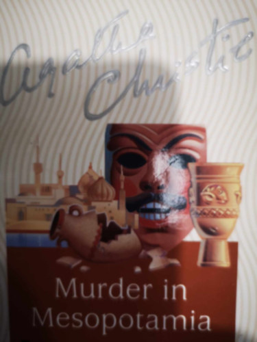Agatha Christie - Murder in Mesopotamia