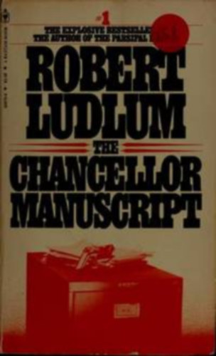 Robert Ludlum - The Chancellor manuscript