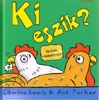 Edwina-Parker, Ant Lewis - Ki eszik?
