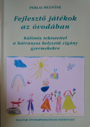 Perlai Rezs�n� - Fejleszt� j�t�kok az �vod�ban